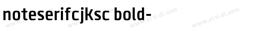 noteserifcjksc bold字体转换